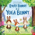 Cover: National Trust: Every Bunny is a Yoga Bunny - Nosy Crow Ltd