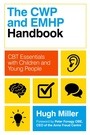 Cover: The CWP and EMHP Handbook - Jessica Kingsley Publishers