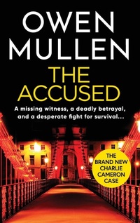 Abbildung von: The Accused - Boldwood Books Ltd
