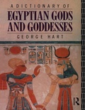 Cover: A Dictionary of Egyptian Gods and Goddesses - Routledge