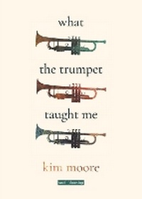 Enlarge image Cover: What the Trumpet Taught Me - Smith|Doorstop Books