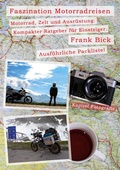 Cover: Faszination Motorradreisen - BoD - Books on Demand