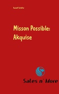 Cover: Misson Possible: Akquise - BoD - Books on Demand
