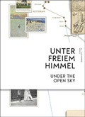 Cover: Under the Open Sky - Verlag der Buchhandlung Walther Konig