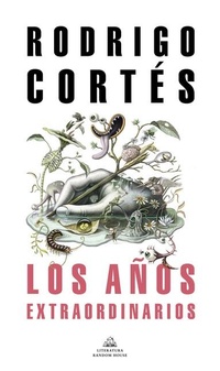 Abbildung von: Los anos extraordinarios / The Extraordinary Years - Literatura Random House
