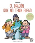 Cover: El dragn que no tena fuego - Editorial el Pirata