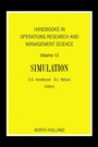 Cover: Handbooks in Operations Research and Management Science: Simulation - Elsevier