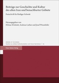 Cover: Beitr&auml;ge zur Geschichte und Kultur des alten Iran und benachbarter Gebiete - Franz Steiner Verlag