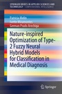 Cover: Nature-inspired Optimization of Type-2 Fuzzy Neural Hybrid Models for Classification in Medical Diagnosis - Springer