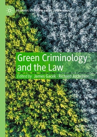 Abbildung von: Green Criminology and the Law - Palgrave Macmillan