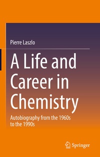Abbildung von: A Life and Career in Chemistry - Springer