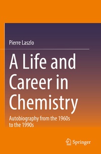 Abbildung von: A Life and Career in Chemistry - Springer