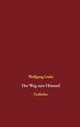 Cover: Der Weg zum Himmel - BoD - Books on Demand