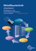 Cover: Arbeitsbuch Metallbautechnik Fachstufen 2 und 3 - Europa-Lehrmittel