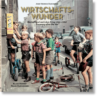 Abbildung von: Josef Heinrich Darchinger. Wirtschaftswunder - TASCHEN