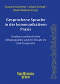 Cover: Gesprochene Sprache in der kommunikativen Praxis - Stauffenburg