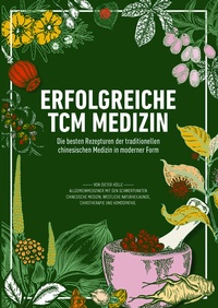 Abbildung von: Erfolgreiche TCM Medizin - Hesper Verlag