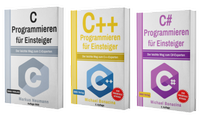 Enlarge image Cover: C Programmieren für Einsteiger + C++ Programmieren für Einsteiger + C# Programmieren für Einsteiger - BMU Media Verlag