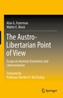 Cover: The Austro-Libertarian Point of View - Springer