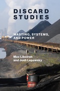 Cover: Discard Studies - MIT Press