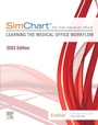 Cover: SimChart for the Medical Office:Learning the Medical Office Workflow - 2022 Edition - Elsevier