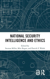 Abbildung von: National Security Intelligence and Ethics - Routledge