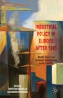 Bild: Industrial Policy in Europe after 1945 - Palgrave Macmillan