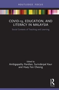 Cover: COVID-19, Education, and Literacy in Malaysia - Routledge