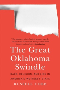 Enlarge image Cover: The Great Oklahoma Swindle - University of Nebraska Press