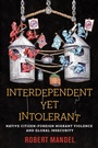 Cover: Interdependent Yet Intolerant - Stanford University Press