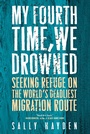 Cover: My Fourth Time, We Drowned - Melville House