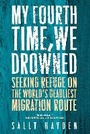 Cover: My Fourth Time, We Drowned - Melville House Publishing