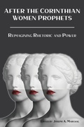 Cover: After the Corinthian Women Prophets - Society of Biblical Literature