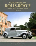 Cover: Coachwork on Rolls-Royce Twenty, 20/25, 25/30 & Wraith 1922-1939 - Herridge & Sons Ltd