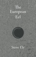 Cover: The European Eel - Longbarrow Press