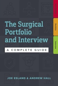 Abbildung von: The Surgical Portfolio and Interview - Scion Publishing