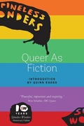 Cover: Queer As Fiction - Spineless Wonders