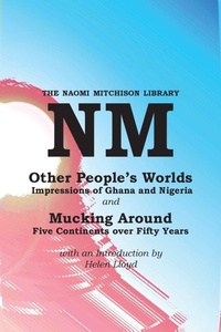Abbildung von: Other People's Worlds, and Mucking Around - Kennedy And Boyd
