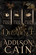 Cover: Decadence (Cradle of Darkness, #0) - Cradle of Darkness
