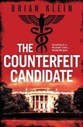 Cover: The Counterfeit Candidate - Level Best Books