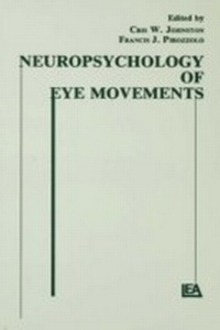 Bild vergrößern Bild: Neuropsychology of Eye Movement - Psychology Press Ltd