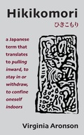Cover: Hikikomori - SHANTI ARTS LLC