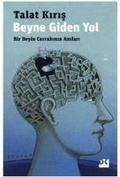 Cover: Beyne Giden Yol - Dogan Kitap