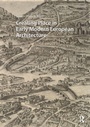 Cover: Creating Place in Early Modern European Architecture - Amsterdam University Press