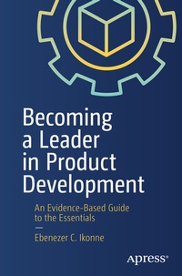 Abbildung von: Becoming a Leader in Product Development - Apress