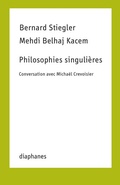 Cover: Philosophies singuli&egrave;res - Diaphanes