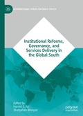Cover: Institutional Reforms, Governance, and Services Delivery in the Global South - Palgrave Macmillan