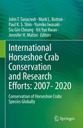 Cover: International Horseshoe Crab Conservation and Research Efforts: 2007- 2020 - Springer