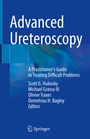 Cover: Advanced Ureteroscopy - Springer