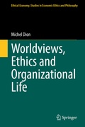 Cover: Worldviews, Ethics and Organizational Life - Springer